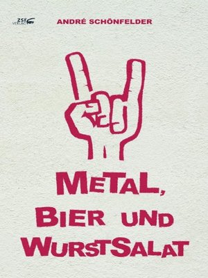 cover image of Metal, Bier und Wurstsalat